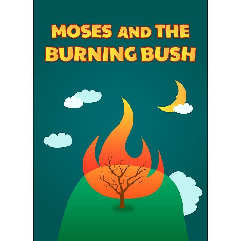 Moses and the Burning Bush