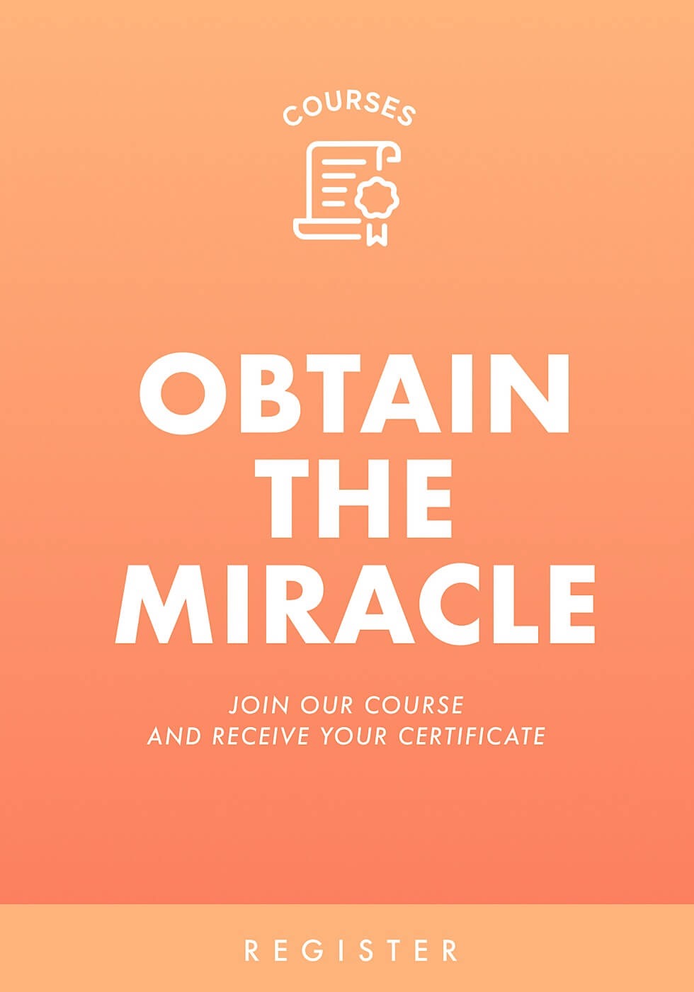 Obtain the miracle