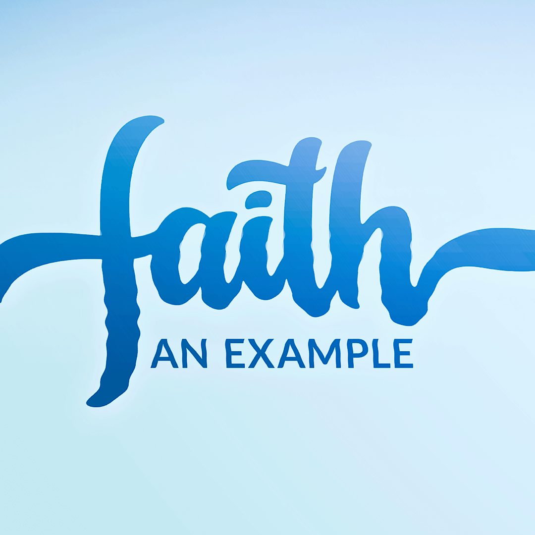 An example of faith